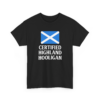 10185138573266615894_2048.jpeg Certified Highland Hooligan T-Shirt