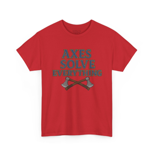 11396077087991013023_2048-1.jpeg Axes Solve Everything T-Shirt