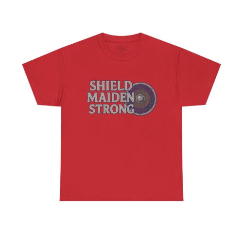 Shield Maiden Strong T- Shirt