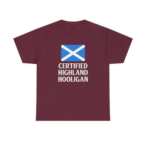 11823617659647982153_2048.jpeg Certified Highland Hooligan T-Shirt