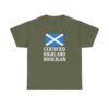13141587531170554694_2048.jpeg Certified Highland Hooligan T-Shirt