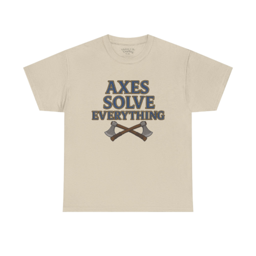 14945423778400467776_2048-1.jpeg Axes Solve Everything T-Shirt