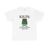 15082690682949189820_2048.jpeg Kilts Air Conditioned Since 1603 T-Shirt