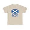 Alba Gu Bràth T-Shirt