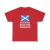 16197032084284073919_2048.jpeg Certified Highland Hooligan T-Shirt