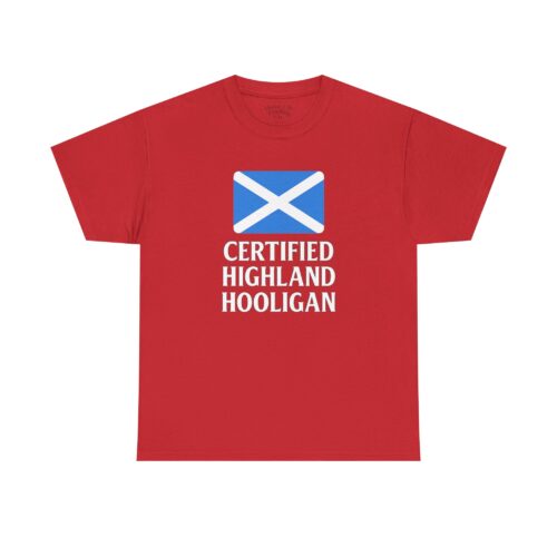 16197032084284073919_2048.jpeg Certified Highland Hooligan T-Shirt