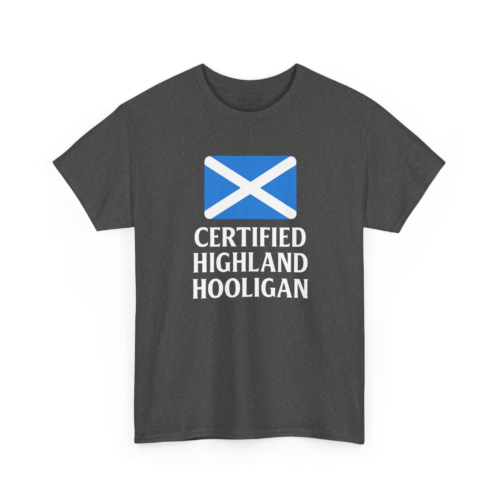 16658665053527453601_2048.jpeg Certified Highland Hooligan T-Shirt