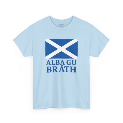 Alba Gu Bràth T-Shirt