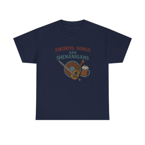 2757641411093281804_2048.jpeg Sword, Songs & Shenanigans T-Shirt
