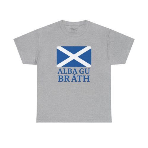 Alba Gu Bràth T-Shirt