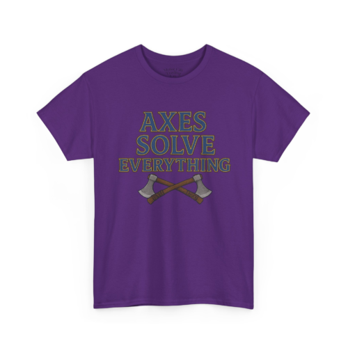 8730242616019211024_2048-1.jpeg Axes Solve Everything T-Shirt