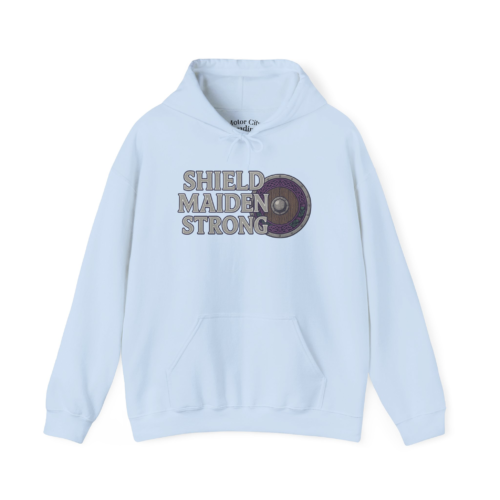 Shield Maiden Strong Hoodie