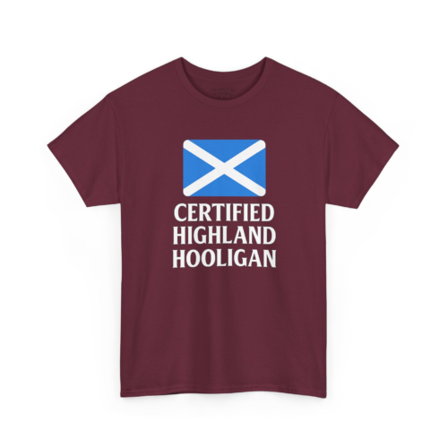 8859676595987548937_2048.jpeg Certified Highland Hooligan T-Shirt