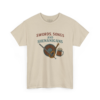 9045572819779637366_2048.jpeg Sword, Songs & Shenanigans T-Shirt