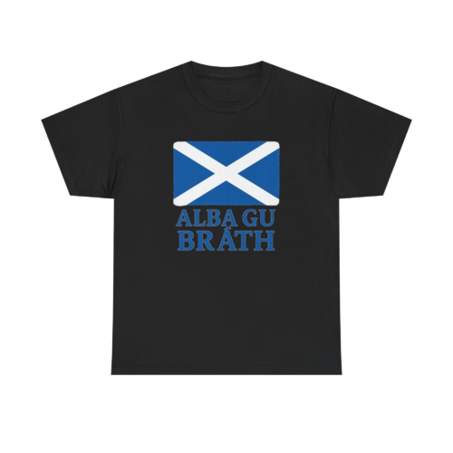 Alba Gu Bràth T-Shirt