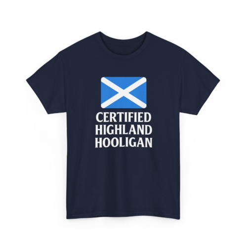 9104288114206000758_2048.jpeg Certified Highland Hooligan T-Shirt